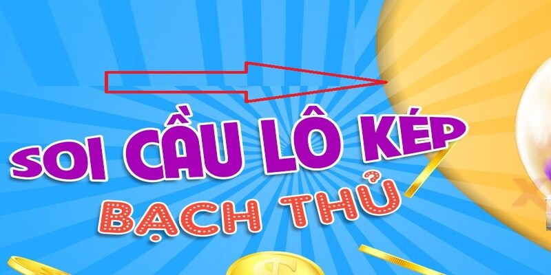 Tìm số kép đẹp mang lại lợi nhuận khủng