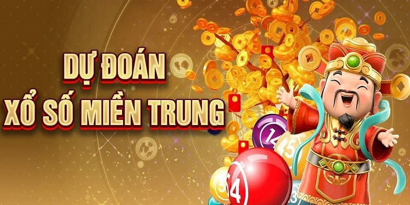 Soi cầu miền Trung nâng cao cơ hội thắng lớn