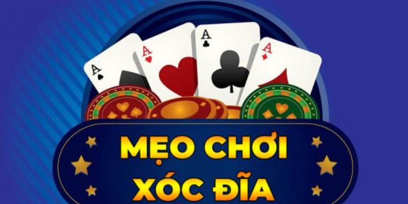 Lưu ý nên biết khi vận dụng các mẹo chơi xóc đĩa hay