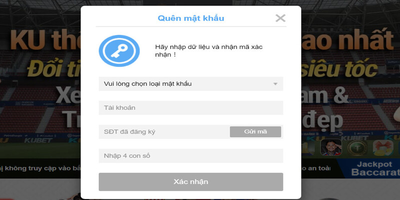 Nhấn Quên mật khẩu để đăng nhập Kubet88 an toàn
